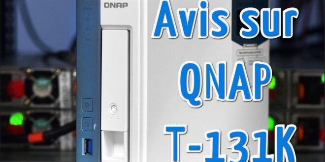 Avis QNAP TS 131K