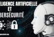 Intelligence artificielle et cybersécurité